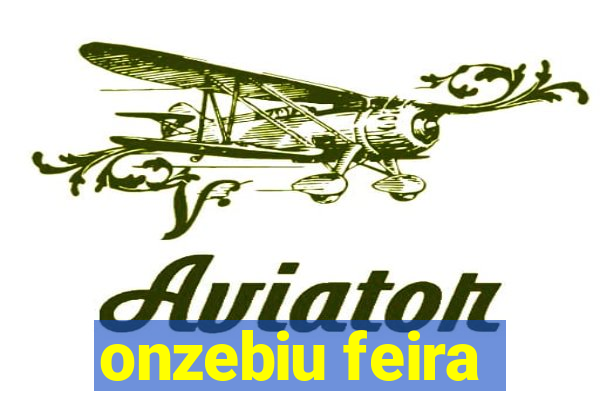 onzebiu feira